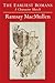 The Earliest Romans: A Character Sketch by Ramsay MacMullen (2013-07-11)
