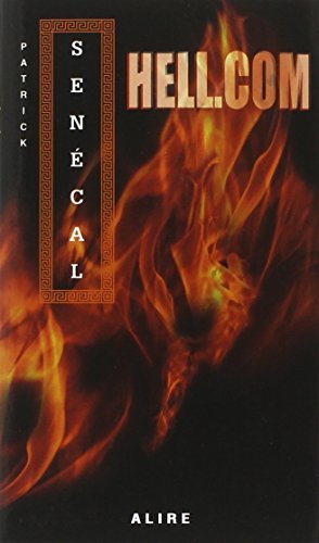 Hell.com by Patrick Sen?cal (October 18,2010)