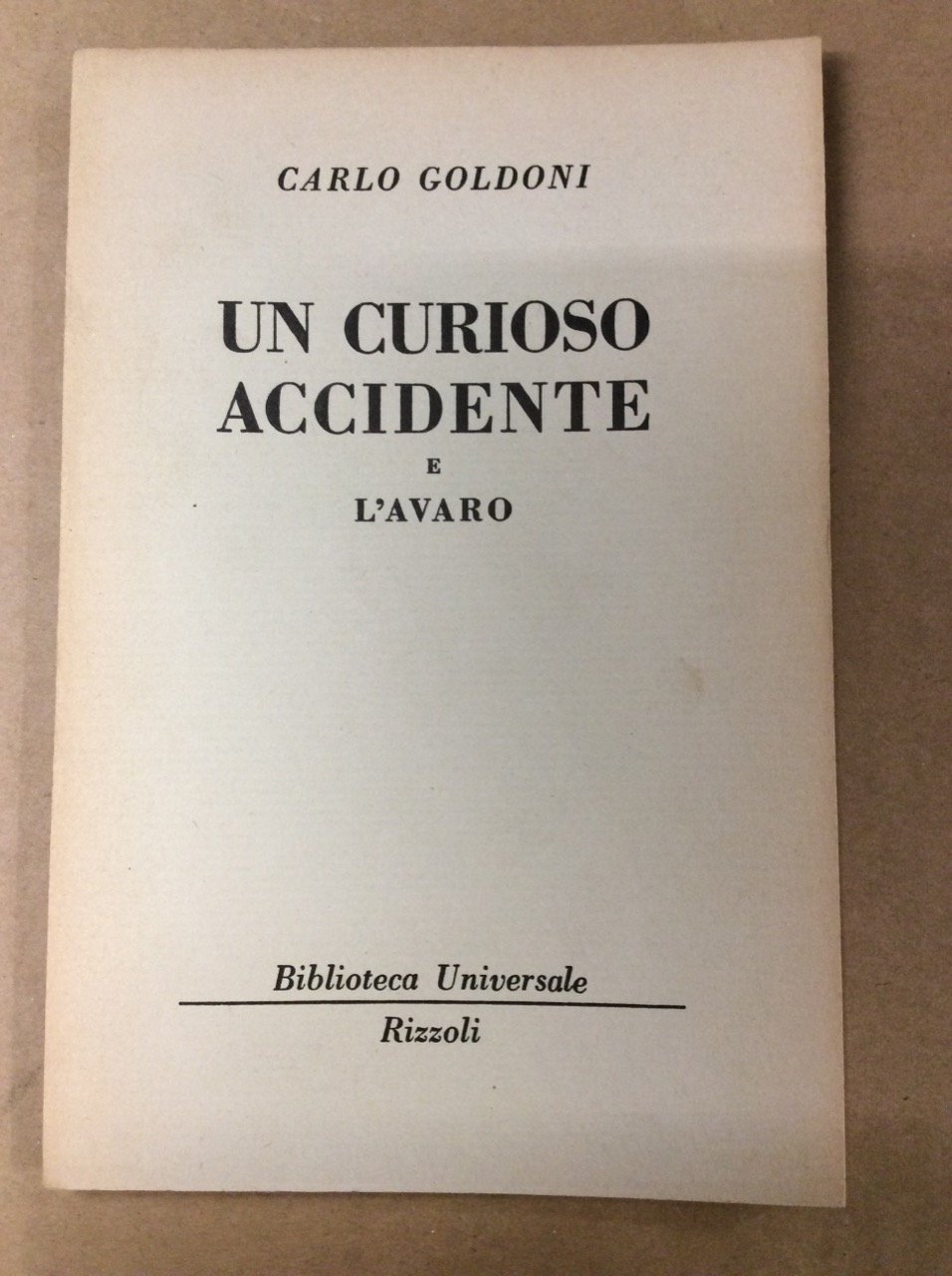 Un curioso accidente e L'avaro (Paperback)