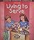 Living to Serve by Jan Black