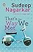 That's the Way We Met ... Kya Life Hogi Set? by Nagarkar (2012-01-01)
