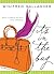 It's in the Bag: What Purses Reveal and Conceal by Winifred Gallagher (1-Dec-2006) Hardcover