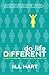 Do Life Different by Jill Hart (2014-02-01)