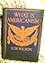 What Is Americanism? by G.M. Wilson