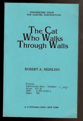 Rare THE CAT WHO WALKS THROUGH WALLS by Heinlein, RobertG. P. Putnam's Sons 1st edit/1st print 1985 [Paperback] Heinlein, Robert