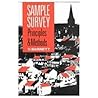 Sample Survey Principles and Methods Sample Survey Principles and Methods