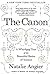 The Canon: A Whirligig Tour of the Beautiful Basics of Science