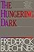 The Hungering Dark by Frederick Buechner(1985-05-08)