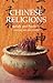 Chinese Religions: Beliefs & Practices by Jeaneane Fowler (2008-01-01)