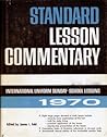 Standard Lesson Commentary 1970 (International Sunday School Lessons, Seventeenth Annual Volume)