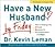 Have a New Husband by Frida...