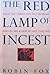 The Red Lamp of Incest