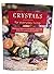 Crystals for Everyday Living