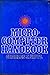 Microcomputer handbook (Petrocelli/Charter computer science series)