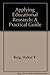 Applying Educational Research: A Practical Guide by Borg, Walter R., Gall, Joyce P., Gall, Meredith D. (1992) Hardcover