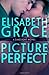 Picture Perfect (Limelight)...