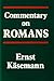 Commentary on Romans by Ernst Kasemann (1980-05-23)