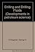 Drilling and Drilling Fluids (Developments in petroleum science) by George V. Chilingarian (1981-01-01)