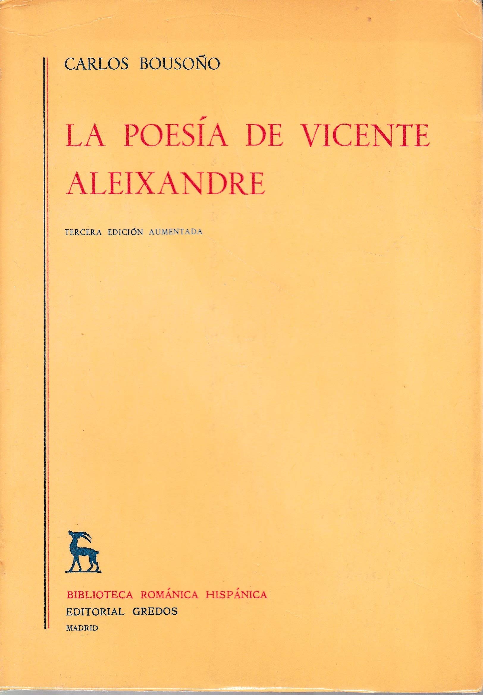 Poesia de Vicente Aleixander, La (Spanish Edition)