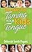 30 Days to Taming Your Kid's Tongue by Deborah Smith Pegues(2008-08-01)