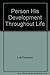 The Person: His Development Through the Life Cycle by Theodore Lidz (1968-12-03)