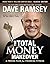 [The Total Money Makeover: Classic Edition: A Proven Plan for Financial Fitness]