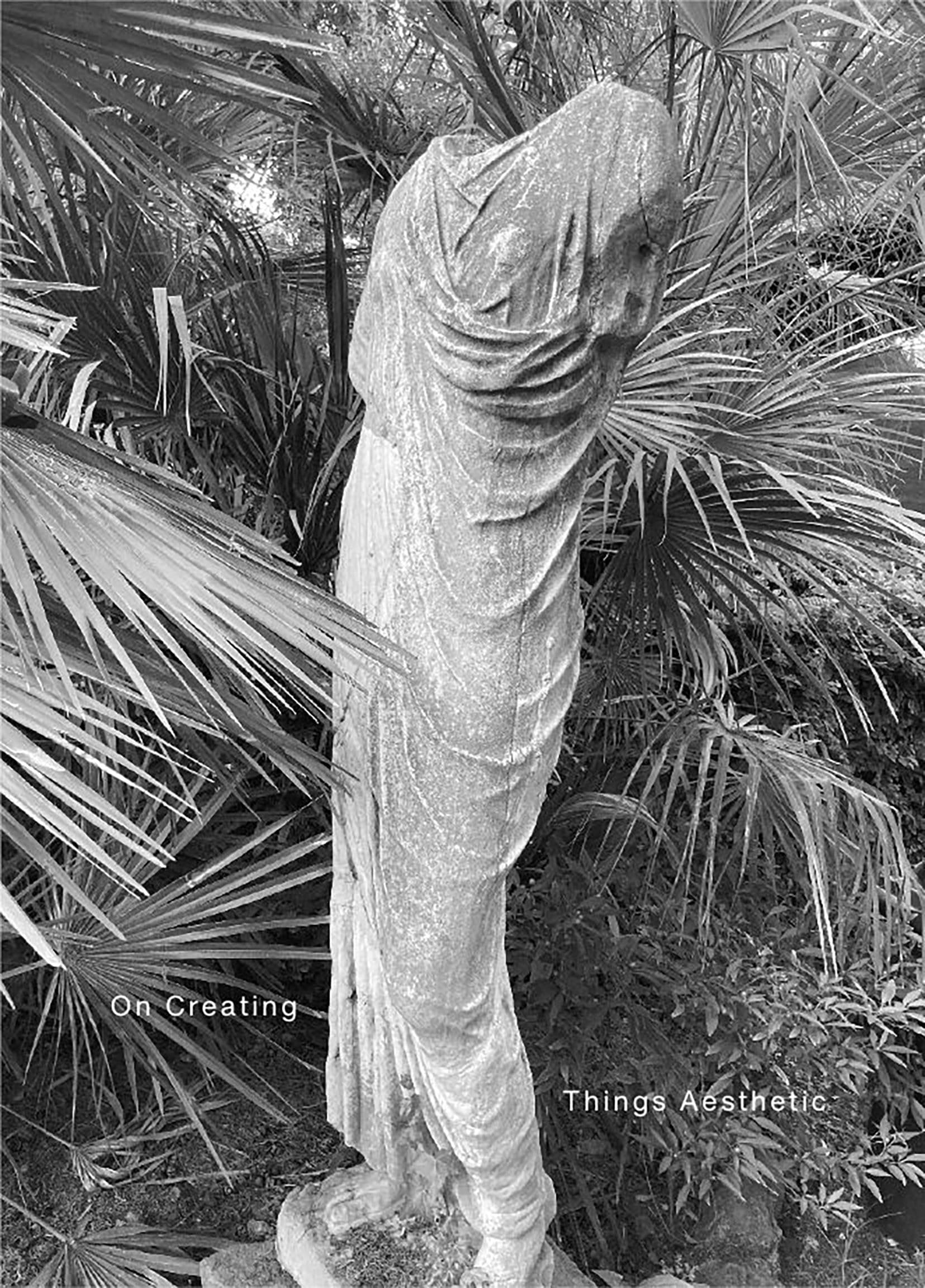 On Creating Things Aesthetic (Paperback)