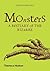 Monsters : A Bestiary of the Bizarre(Hardback) - 2016 Edition