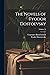 The Novels of Fyodor Dostoe...