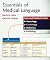 Essentials of Medical Langu...