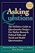Asking Questions: The Definitive Guide to Questionnaire Design -- For Market Res