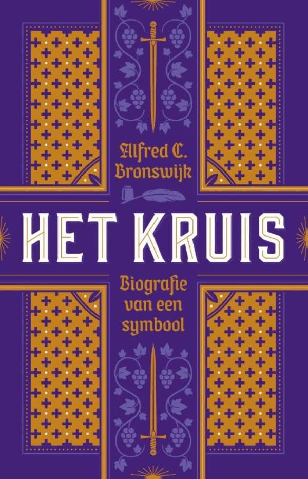 Het kruis: Biografie van een symbool (Dutch Edition)