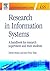 Research in Information Systems: A handbook for research supervisors and their students (Butterworth-Heinemann Information Systems) (2005-02-09)