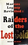Marcos legacy revisited: Raiders of the lost gold Marcos legacy revisited: Raiders of the lost gold