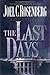 The Last Days by Joel C. Rosenberg