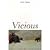 Vicious: Wolves and Men in America by Coleman, Jon T. [Yale University Press, 2006] (Paperback) [Paperback]