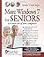 More Windows 7 for Seniors (Studio Visual Steps) by Studio Visual Steps (Large Print, 27 Sep 2010) Paperback