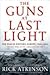 The Guns at Last Night: The War in Western Europe, 1944-1945 ( Signed )