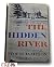 Rare 1955 *First* The Hidden River Novel by Storm Jameson [Hardcover] unknown