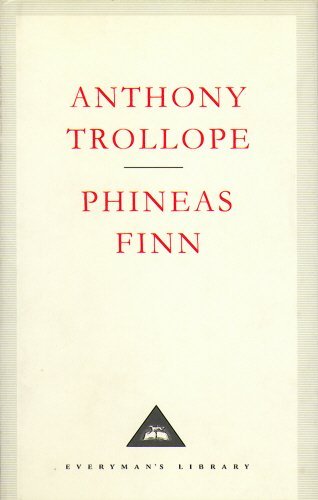 [Phineas Finn] (By: Anthony Trollope) [published: June, 2001]