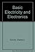 Basic Electricity and Electronics by Schuler, Charles A., Fowler, Richard J. (1988) Hardcover