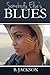 Somebody Else's Blues by B. Jackson (2016-04-29)