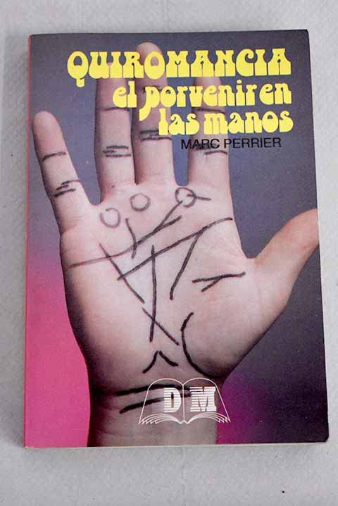 Quiromancia: el porvenir en las manos (Hardcover)