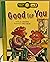 Good for You (Happy Day® Books: Level 2)