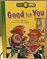 Good for You (Happy Day® Books: Level 2)