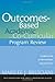 Outcomes-Based Academic and Co-Curricular Program Review: A Compilation of Institutional Good Practices by Marilee J. Bresciani Ludvik (2006-10-16)