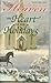 The Heart of the Holidays (Whispers From Heaven, Vol. 4, Issu... by Julie Greene
