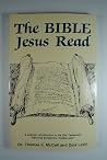 The Bible Jesus Read The Bible Jesus Read