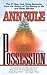 Possession by Ann Rule (2011-04-02)