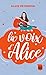 La voix d'Alice
